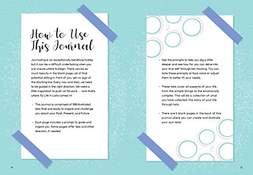 My Life in Lists: An Illustrated Journal to Record Your Loves, Goals + Dreams!