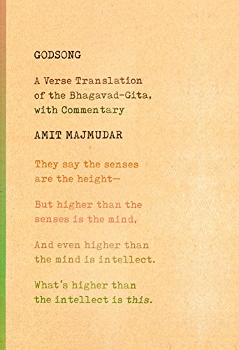 Godsong: A Verse Translation of the Bhagavad-Gita, with Commentary