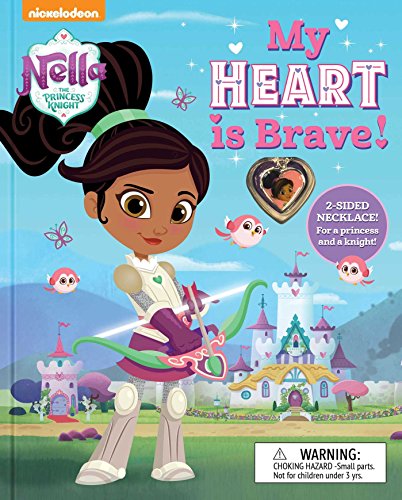 Nickelodeon Nella the Princess Knight: My Heart is Brave (BOOK AND JEWELRY)