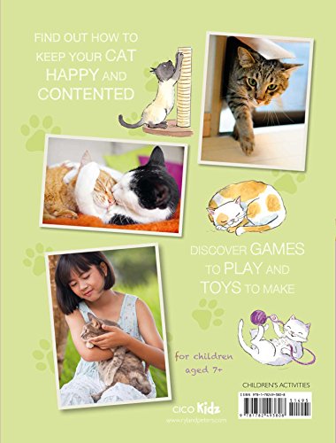 My First Cat Book: Simple and fun ways to care for your feline friend for kids aged 7+