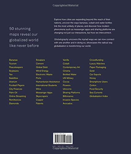 Globalography: Our Interconnected World Revealed in 50 Maps