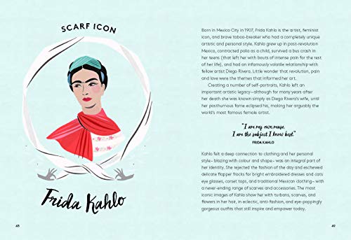 The Art of the Scarf: From Classic Knots and Chic Neckties, to Stylish Turbans, Makeshift Bags, and More