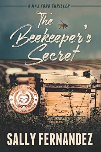 The Beekeeper's Secret (A Max Ford Mystery Thriller)