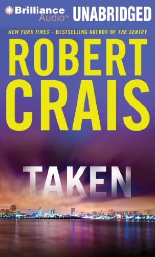 Taken (An Elvis Cole and Joe Pike Novel)
