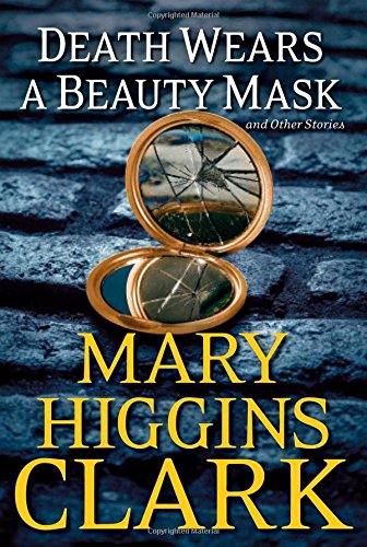 Death Wears a Beauty Mask and Other Stories